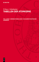 Kernreaktionen, Band 1: Die Elemente Neutron Bis Magnesium