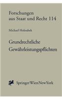 Grundrechtliche Gewahrleistungspflichten