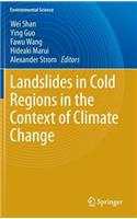 Landslides in Cold Regions in the Context of Climate Change