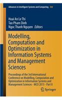 Modelling, Computation and Optimization in Information Systems and Management Sciences