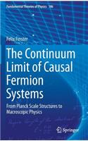 The Continuum Limit of Causal Fermion Systems