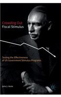 Crowding Out Fiscal Stimulus
