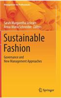 Sustainable Fashion: Governance and New Management Approaches