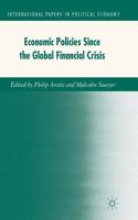 Economic Policies Since the Global Financial Crisis