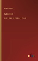 Quetzalcóatl