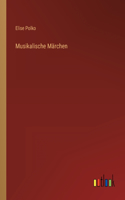 Musikalische Märchen