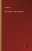 St Paul's Epistle to the Philippians