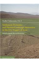 Settlement Dynamics and Human-Landscape Interaction in the Dry Steppes of Syria