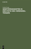 Gesetzmäßigkeiten in Der Statik Des Vierendeel-Trägers