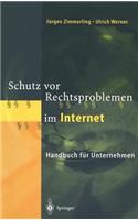 Schutz VOR Rechtsproblemen Im Internet