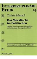 Das Moralische Im Politischen