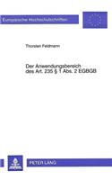 Der Anwendungsbereich des Art. 235  1 Abs. 2 EGBGB