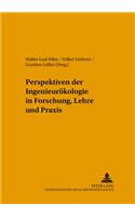 Perspektiven Der Ingenieuroekologie in Forschung, Lehre Und Praxis