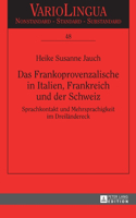 Frankoprovenzalische in Italien, Frankreich und der Schweiz