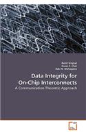 Data Integrity for On-Chip Interconnects