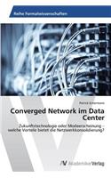 Converged Network im Data Center