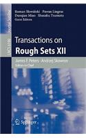 Transactions on Rough Sets XII