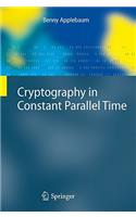 Cryptography in Constant Parallel Time