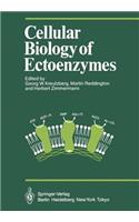 Cellular Biology of Ectoenzymes