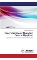 Generalization of Quantum Search Algorithm