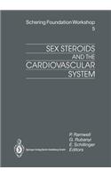 Sex Steroids and the Cardiovascular System