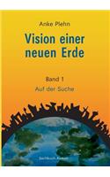 Vision einer neuen Erde