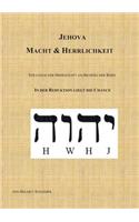 Jehova - Macht & Herrlichkeit