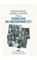 Familien Im Mediennetz