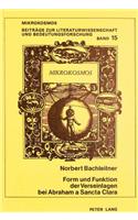 Form Und Funktion Der Verseinlagen Bei Abraham a Sancta Clara
