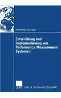 Entwicklung Und Implementierung Von Performance Measurement Systemen