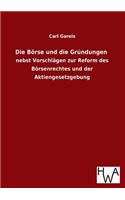 Die Börse und die Gründungen