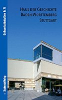 Haus Der Geschichte Baden-Wurttemberg Stuttgart