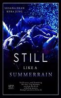 Still like a Summerrain