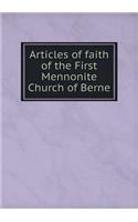 Articles of Faith of the First Mennonite Church of Berne