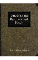 Letters to the Rev. Leonard Bacon