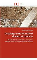 Couplage Entre Les Milieux Discrets Et Continus