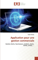 Application pour une gestion commerciale