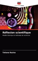 Réflexion scientifique