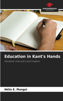 Education in Kant's Hands