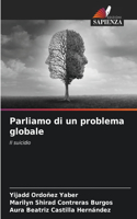 Parliamo di un problema globale