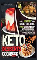 Keto Desserts Cookbook 2021