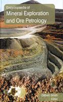 Encyclopedia of Mineral Exploration and Ore Petrology, 5 Volumes Set