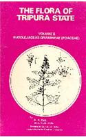 The Flora Of Tripura State Vol. 2 (buddlejaceae-gramineae) (poaceae)