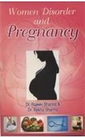 Women Disorder and Pregnancy
