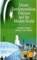 Islamic Fundamentalism Pakistan And The Muslim World