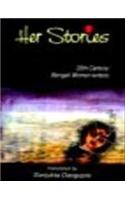 Her Stories:20th Century Bengali Women Writers