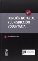 Funcion Notarial y Jurisdiccion Voluntaria