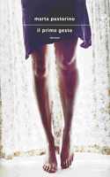 Il primo gesto