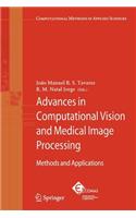 Advances in Computational Vision and Medical Image Processing