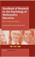 Handbook of Research on the Psychology of Mathematics Education: Past, Present and Future: Past, Present and Future